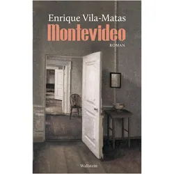 Montevideo, Belletristik von Enrique Vila-Matas