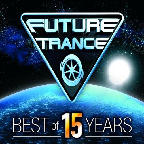 Various - Future Trance-Best of 15 Years - Preis vom 11.10.2026 03:10:56 h