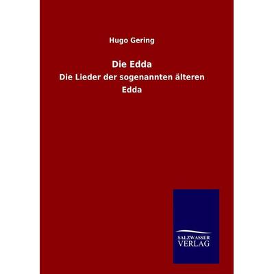 Die Edda, Gebundene Ausgabe von Hugo Gering, BoD - Books on Demand, 978-3-8460-8878-4