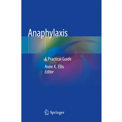 Anaphylaxis, Fachbücher von Anne K. Ellis