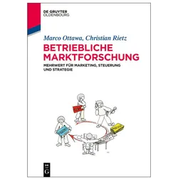 Betriebliche Marktforschung, Fachbücher von Christian Rietz, Marco Ottawa