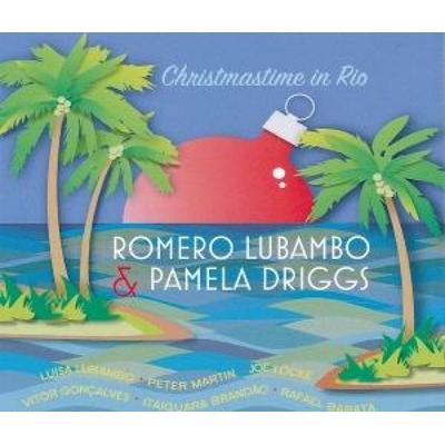 Christmastime in Rio - Romero Lubambo & Pamela Driggs, CD