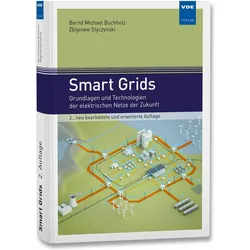 Smart Grids, Fachbücher von Bernd Michael Buchholz, Zbigniew Antoni Styczynski