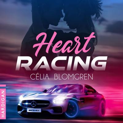 Heart Racing - Célia Blomgren, Audio, 9782374346564