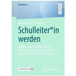 Schulleiter*in werden, Schulbücher von Klaus-Michael Rühland