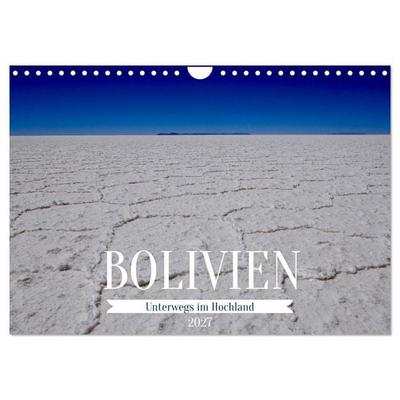 Bolivien - Unterwegs im Hochland (Wandkalender 2027 DIN A4 quer), CALVENDO Monatskalender