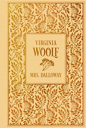 Virginia Woolf - Mrs. Dalloway: Leinen mit Goldprägung - Preis vom 18.10.2026 15:28:09 h