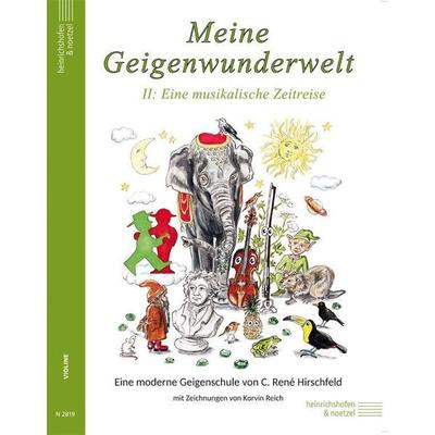 Hirschfeld, C: Meine Geigenwunderwelt, Band 2 -
