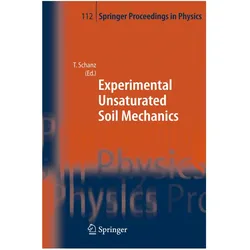 Experimental Unsaturated Soil Mechanics, Fachbücher von Tom Schanz