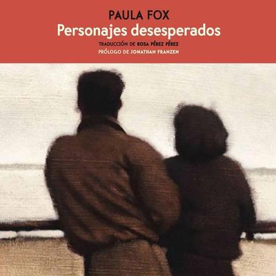 Personajes Desesperados - Paula Fox, Audio, 9789152122778