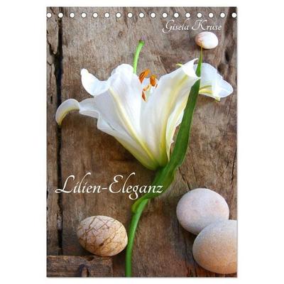 Lilien-Eleganz (Tischkalender 2027 DIN A5 hoch), CALVENDO Monatskalender