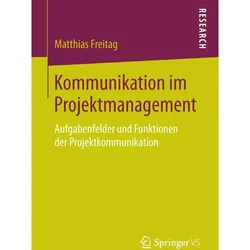 Kommunikation im Projektmanagement, Fachbücher von Matthias Freitag