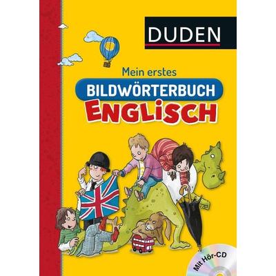 Duden: Mein erstes Bildwörterbuch Englisch, Gebundene Ausgabe von Ute Müller-Wolfangel,Cornelia Pardall, FISCHER Sauerländer Duden, 978-3-7373-3046-6