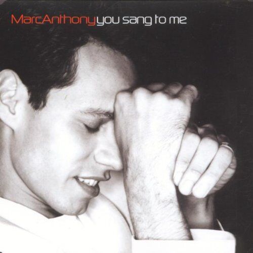 Marc Anthony - You Sang to Me - Preis vom 09.10.2026 07:28:09 h