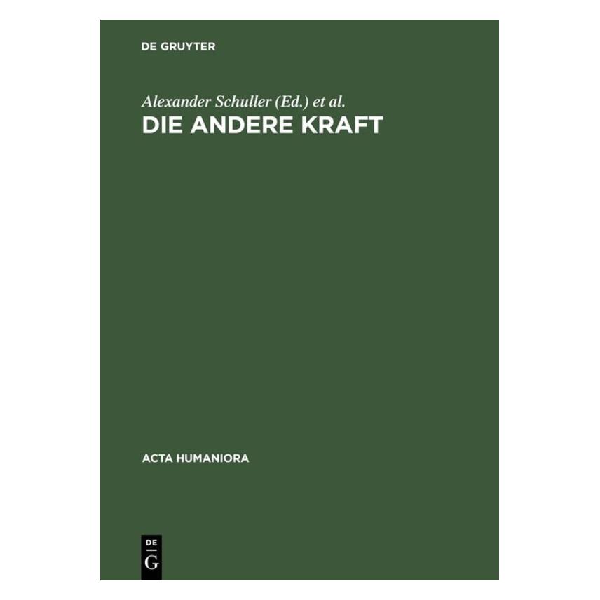 De Gruyter Andere Kraft (Deutsch, Hardcover, Alexander Schuller, Wolfert von Rahden) (66761329)