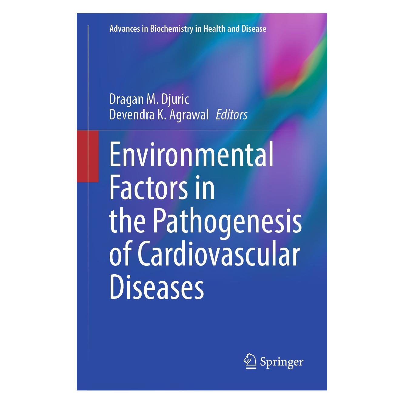 Springer Environmental Factors in the Pathogenesis of Cardiovascular Diseases (Englisch, Hardcover, Devendra K. Agrawal, Dragan M. Djuric) (9783031628054)