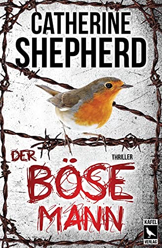 Catherine Shepherd - Der böse Mann: Thriller - Preis vom 11.10.2026 15:43:13 h