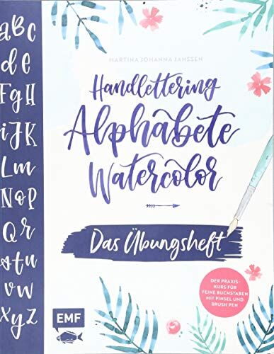 Janssen, Martina Johanna - Handlettering Alphabete Watercolor – Das Übungsheft: Der Praxis-Kurs für feine Buchstaben mit Pinsel und Brush Pen - Preis vom 18.10.2026 19:22:15 h