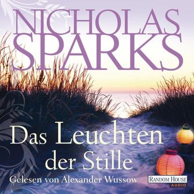 Das Leuchten der Stille - Nicholas Sparks, Audio, 9783837174038
