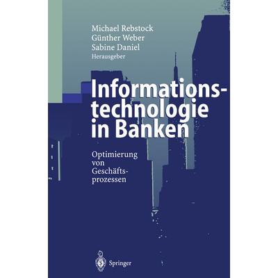 Informationstechnologie in Banken, Taschenbuch von , Springer Berlin, 978-3-642-63095-8