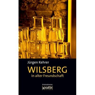 In alter Freundschaft, Taschenbuch von Jürgen Kehrer, Grafit, 978-3-89425-020-1