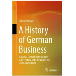A History of German Business, Fachbücher von Toshio Yamazaki