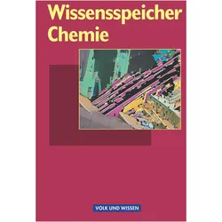 Wissensspeicher Chemie, Schulbücher von Ursula Sommer, Manfred Zettler, Karl-Heinz Wünsch