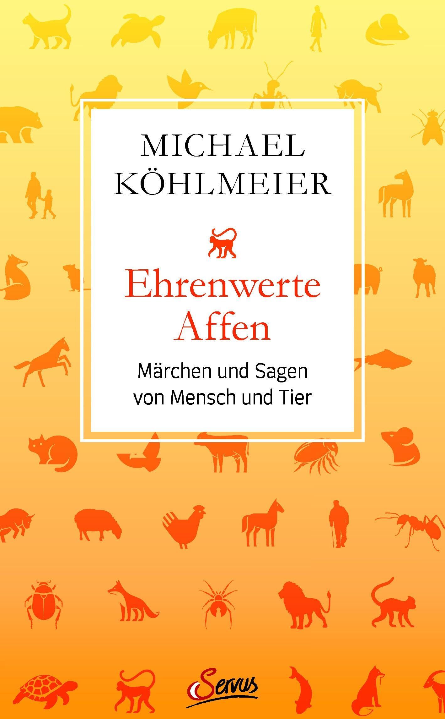 Michael Köhlmeier - Ehrenwerte Affen: Märchen und Sagen von Mensch und Tier - Preis vom 09.10.2026 07:28:09 h