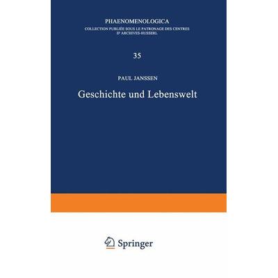 Geschichte und Lebenswelt, Gebundene Ausgabe von Petra Janssen, Springer Netherland, 978-90-247-0274-9