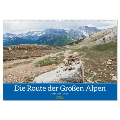 Die Route der Großen Alpen, der Col de l'Izoard (Wandkalender 2026 DIN A2 quer), CALVENDO Monatskalender