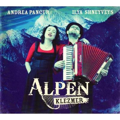 Alpen Klezmer - Andrea Pancur & Ilya Shneyveys, CD