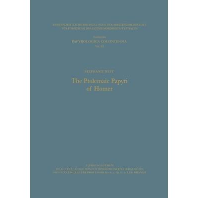 The Ptolemaic Papyri of Homer, Taschenbuch von Stephanie West, VS Verlag für Sozialwissenschaften, 978-3-663-19996-0