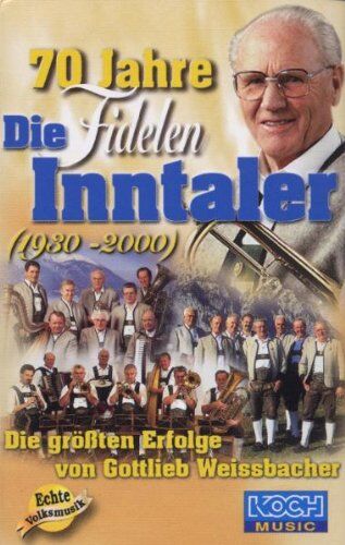 die Fidelen Inntaler - 70 Jahre [Musikkassette] - Preis vom 12.10.2026 11:37:12 h
