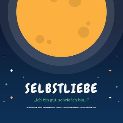 Selbstliebe: Ich bin gut, so wie ich bin! - Patrick Lynen, Audio, 4064066801557