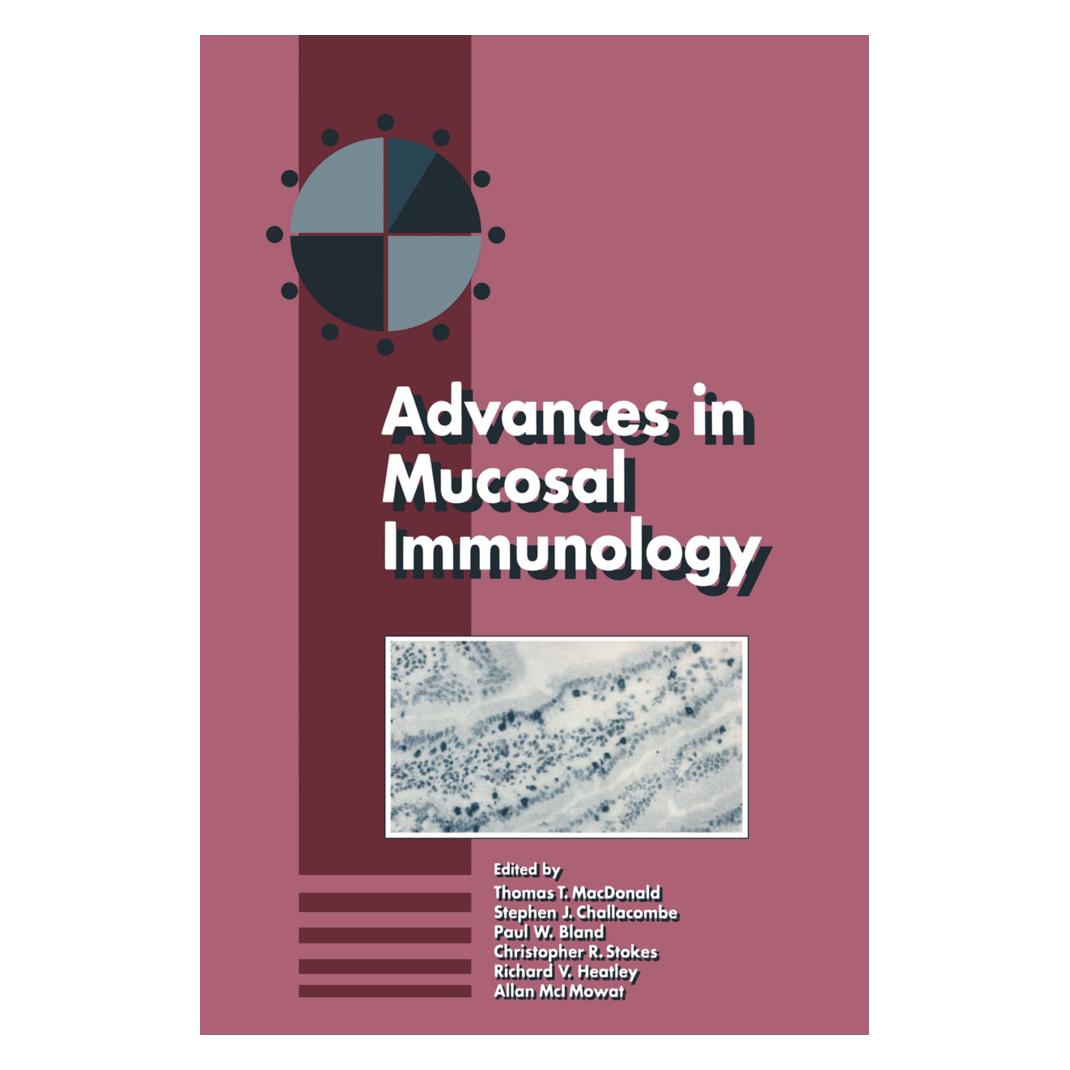 Springer Advances in Mucosal Immunology (Englisch, Softcover, A. Heatley, A. Mowat, C. Stokes, P. Bland, S. Challacombe, T. T. MacDonald) (55532108)