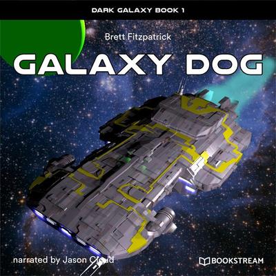 Galaxy Dog - Brett Fitzpatrick, Audio, 9783991156185