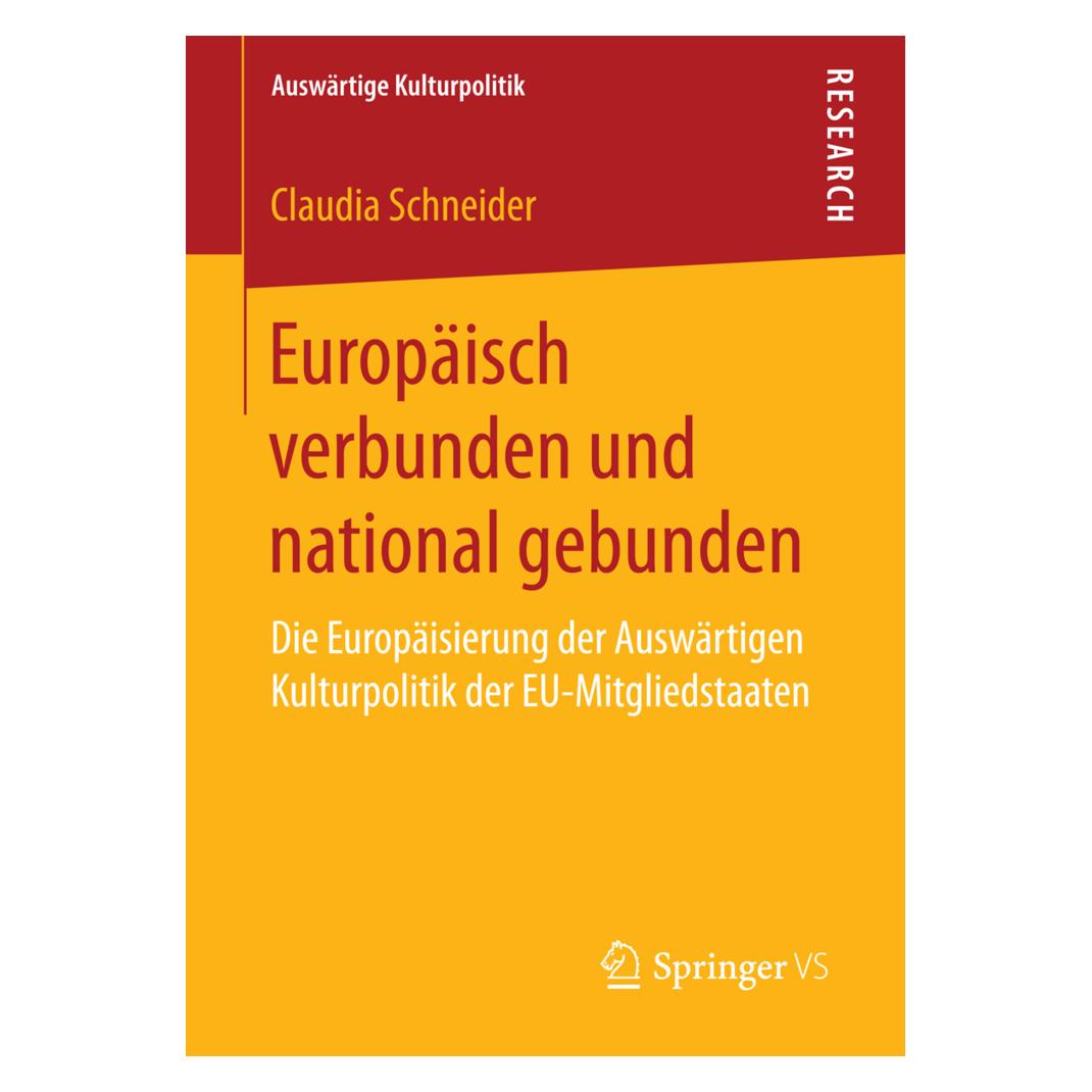 Springer Europäisch verbunden und national gebunden (Deutsch, Softcover, Claudia Schneider) (55836995)