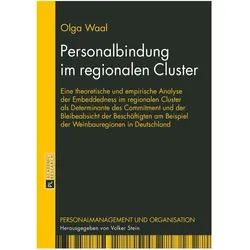 Personalbindung im regionalen Cluster, Fachbücher von Olga Waal