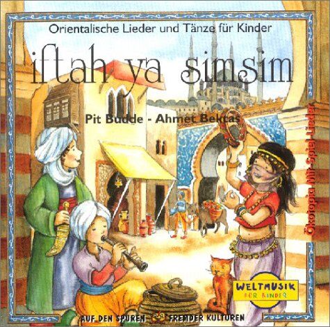 Pit Budde - iftah ya simsim. CD: Orientalische Lieder und Tänze für Kinder - Preis vom 10.10.2026 11:48:34 h