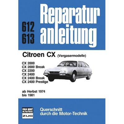 Citroen CX Herbst 1974 bis 1981, Paperback von , Bucheli, 978-3-7168-1549-6