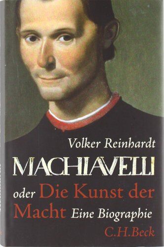 Volker Reinhardt - Machiavelli: oder Die Kunst der Macht - Preis vom 13.10.2026 19:28:25 h