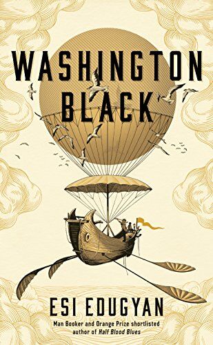 Esi Edugyan - Washington Black - Preis vom 11.10.2026 03:10:56 h