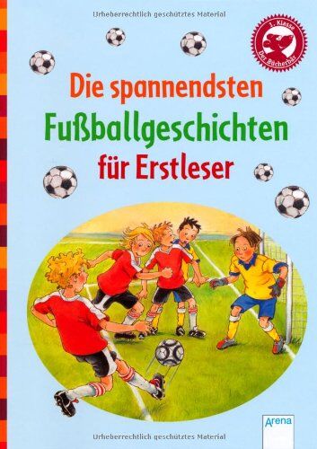 Sibylle Rieckhoff - Die spannendsten Fußballgeschichten für Erstleser - Preis vom 09.10.2026 07:28:09 h