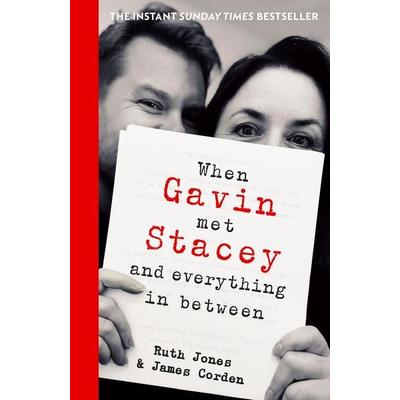 When Gavin Met Stacey and Everything in Between -