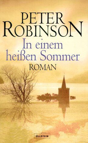 Peter Robinson - In einem heißen Sommer: Roman - Preis vom 09.10.2026 07:28:09 h