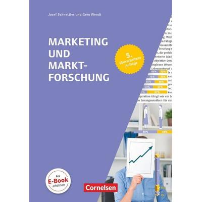 Marketingkompetenz - Fach- und Sachbücher, Taschenbuch von Josef Schnettler,Gero Wendt, Cornelsen Pädagogik, 978-3-06-451217-7