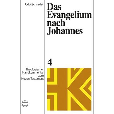 Das Evangelium nach Johannes, Gebundene Ausgabe von Udo Schnelle, Evangelische Verlagsanstalt, 978-3-374-04317-0