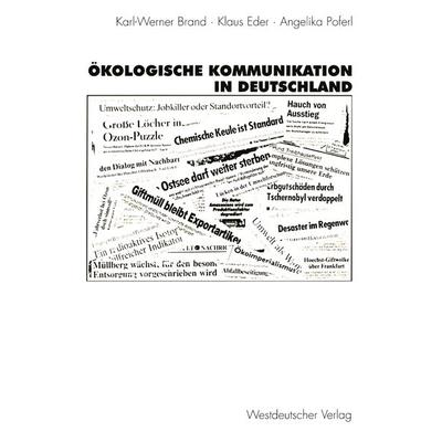 Ökologische Kommunikation in Deutschland, Taschenbuch von Karl-Werner Brand,Klaus Eder,Angelika Poferl, VS Verlag für Sozialwissenschaften,