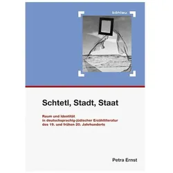 Schtetl, Stadt, Staat, Fachbücher von Petra Ernst