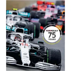 Formula 1 75 Years, Belletristik von Stuart Codling, James Mann, James Roberts